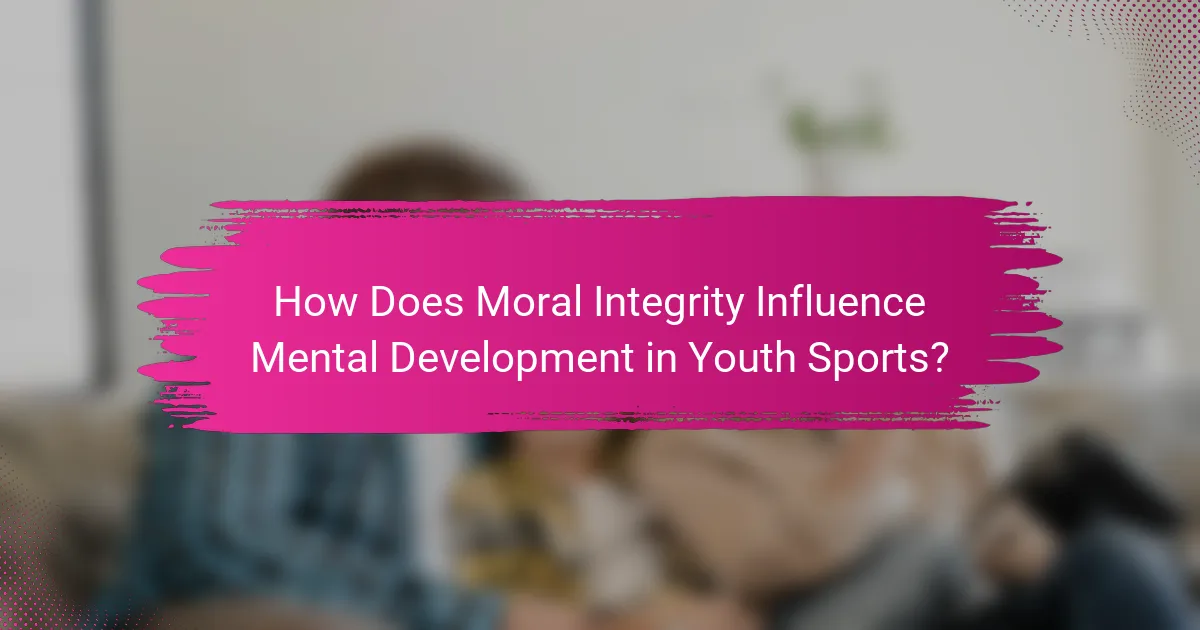 How Does Moral Integrity Influence Mental Development in Youth Sports?