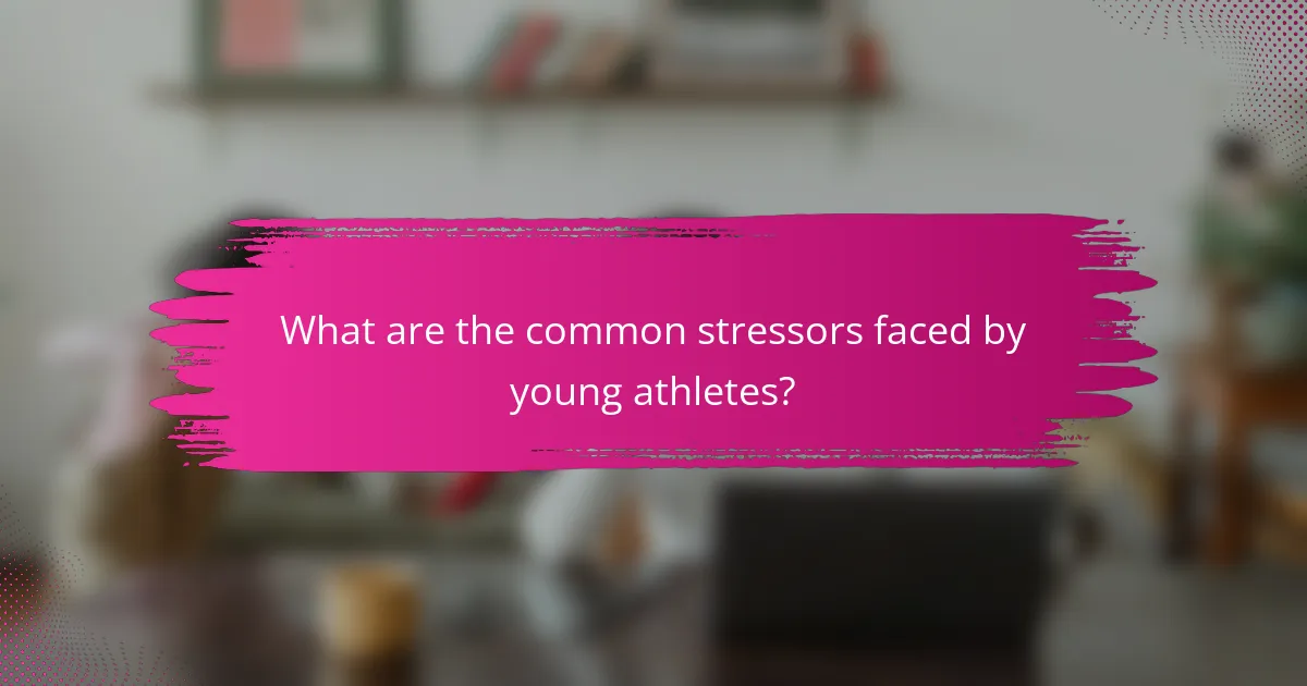 What Are the Common Stressors Faced by Young Athletes?
